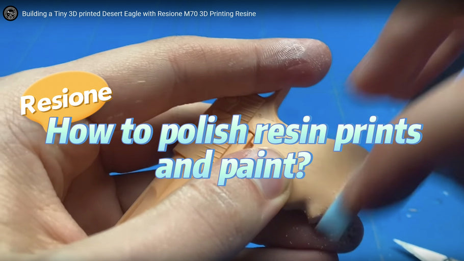 【RESIONE Laboratory】How to polish resin prints and paint?